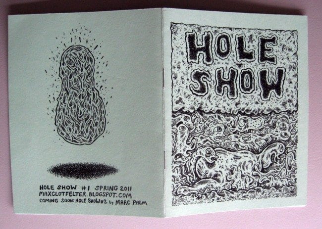 From 2011: HOLE SHOW 1 by Max Clotfelter