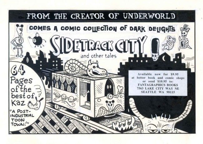 Original art for an ad for KAZ’s Sidetrack City, 1996. The strip originally appeared in Snake Eyes, #2, 1992.