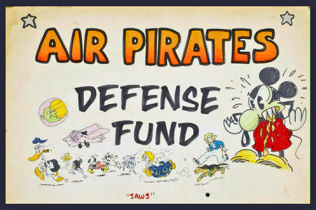 Remembering Ted Richards... And A Look Back at the Air Pirates - The ...