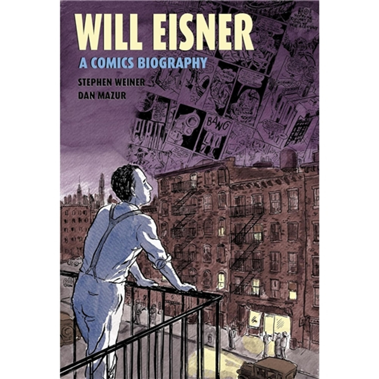 Will Eisner: A Comics Biography