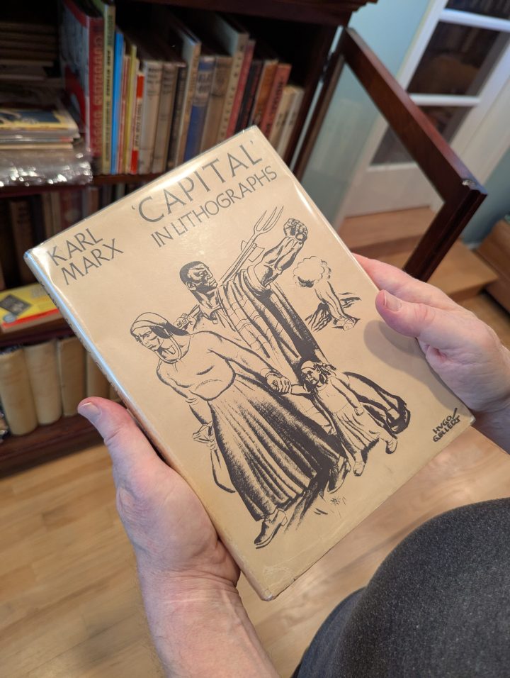 A copy of Captial in Lithographs by Karl Marx, illustrated by Hugo Gellert