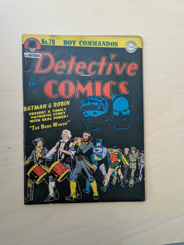 Batman and Robin want you to buy war bonds! From Detective Comics #78