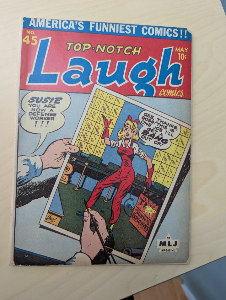 Susie becomes a defense worker! From Top Notch Laugh #45