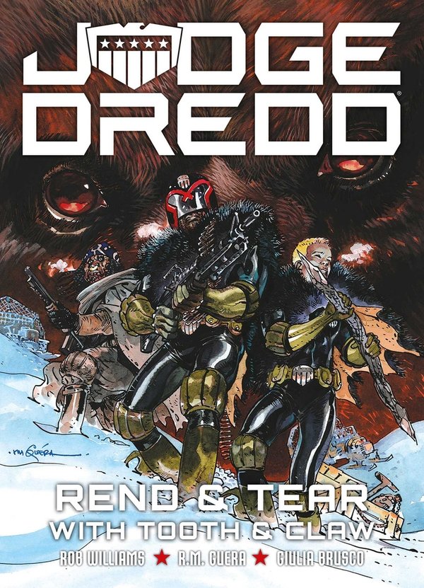 Judge Dredd: Rend and Tear With Tooth and Claw & Judge Dredd: And to the Sea Return